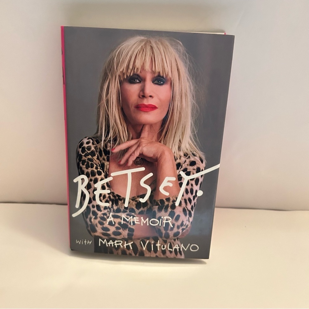 Betsey Johnson A Memoir Hardcover Book